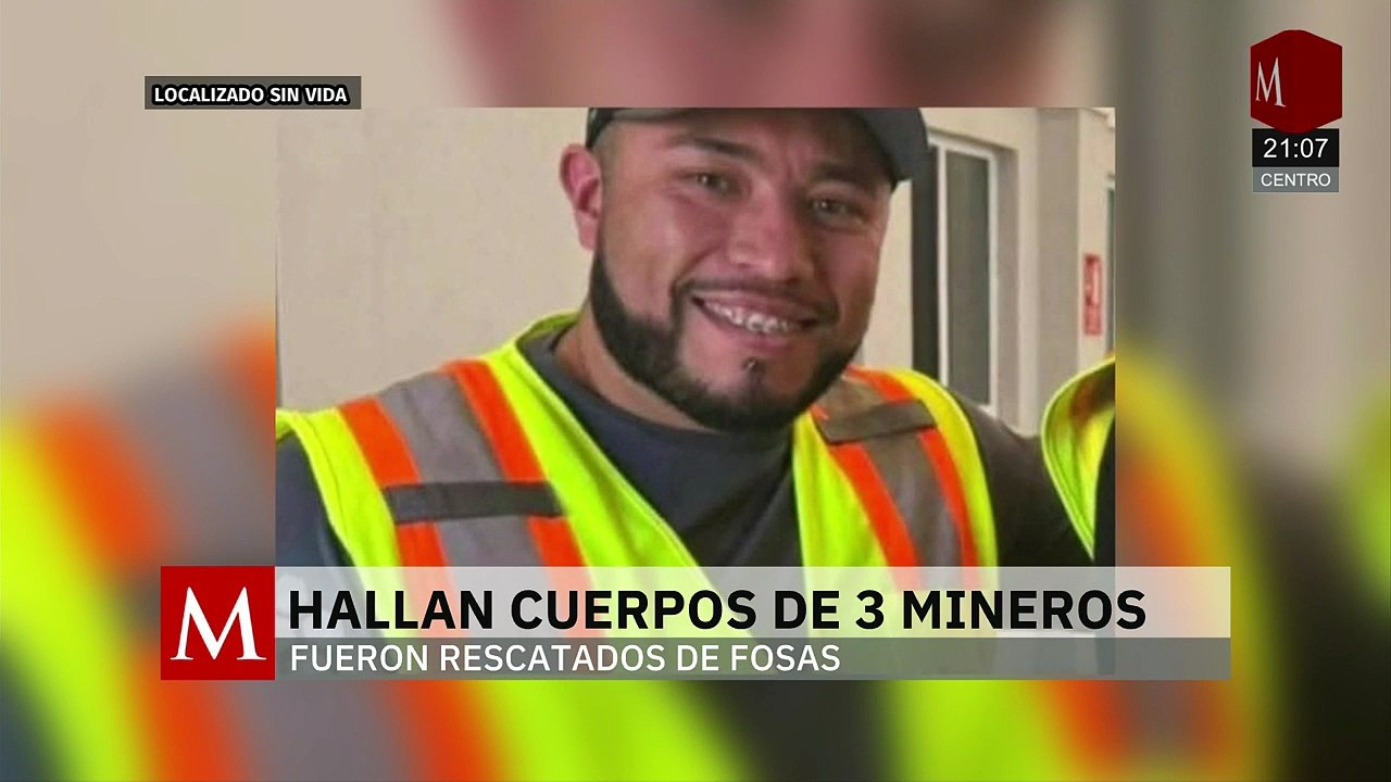 Identifican restos de mineros desaparecidos en fosa de Concordia, Sinaloa