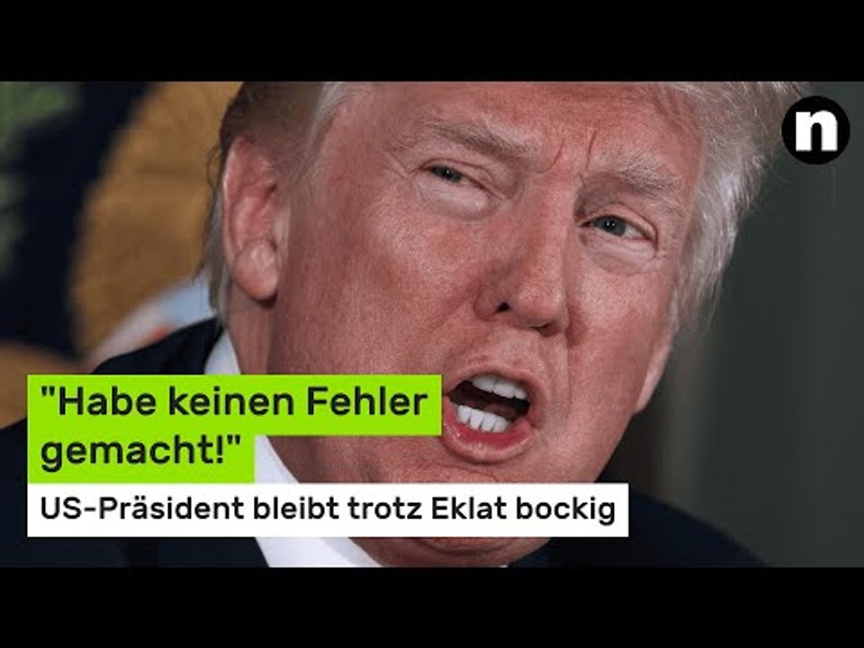 Donald Trump unbelehrbar: "Habe keinen Fehler gemacht!" US-Präsident bleibt trotz Eklat bockig