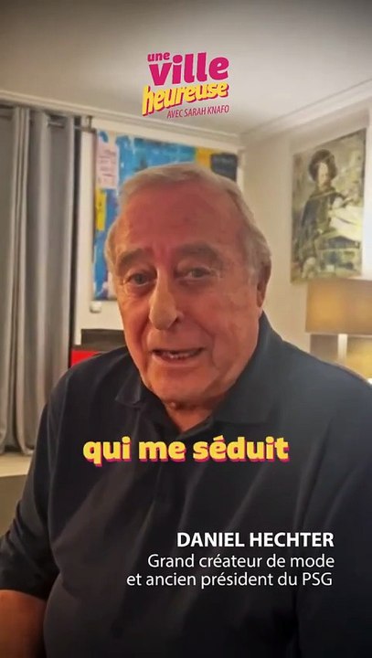 Municipales à Paris -  Daniel Hechter, créateur de mode et ancien président du Paris Saint-Germain, apporte son soutien dans une vidéo à Sarah Knafo