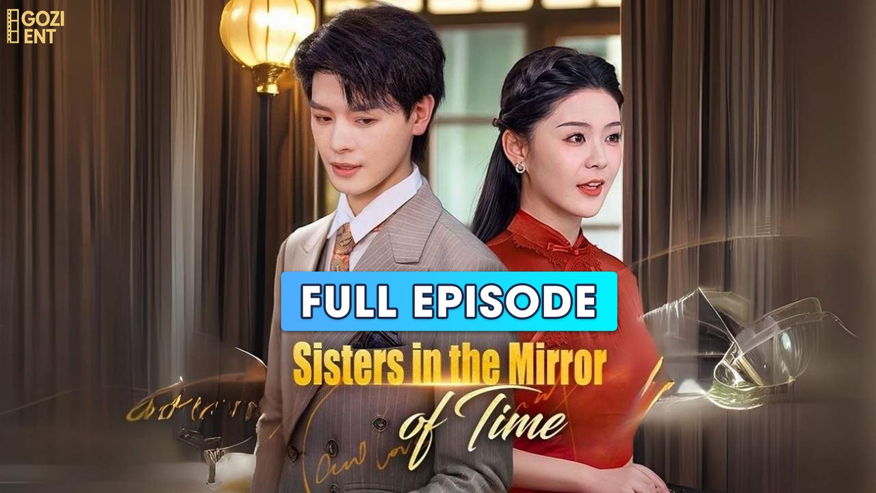 Sisters in the Mirror of Time