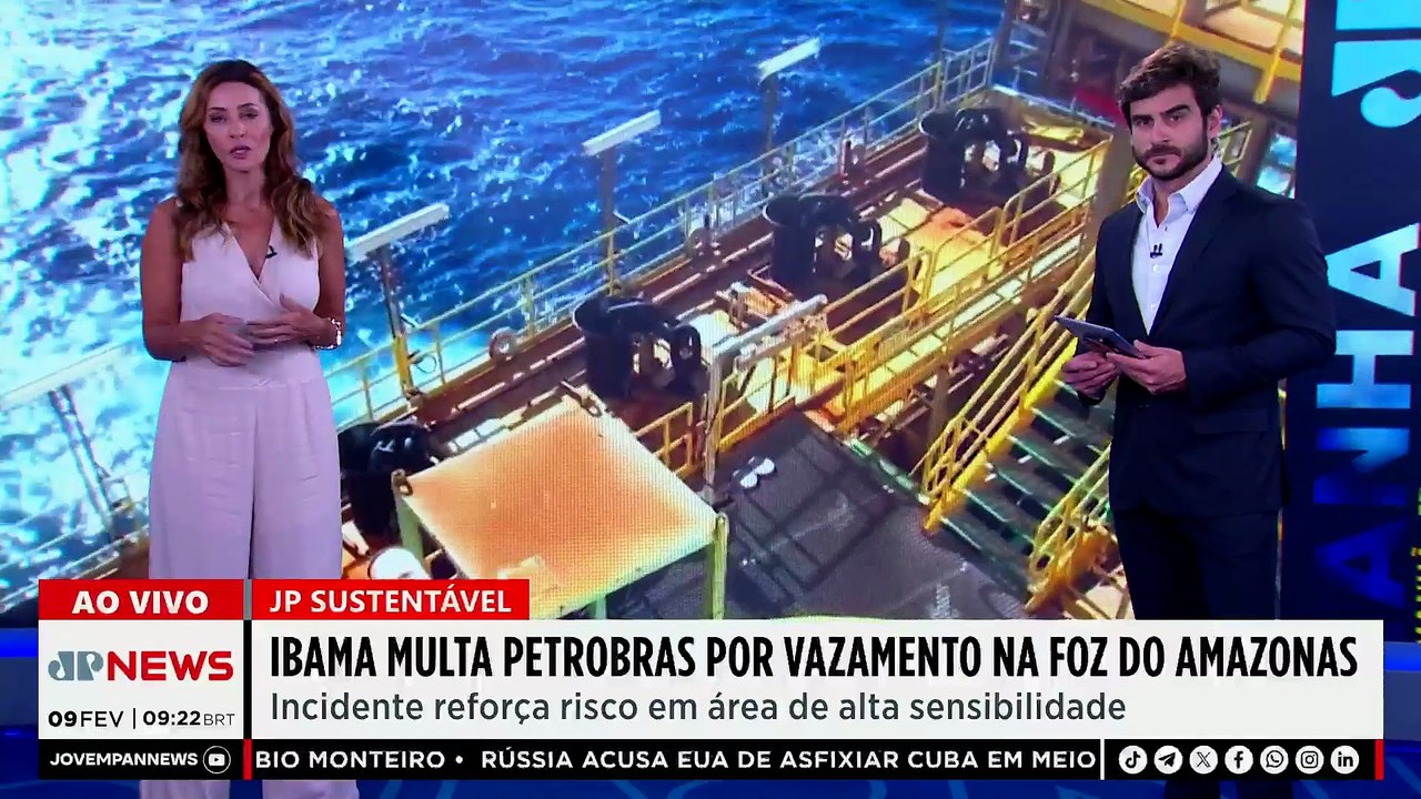 Ibama multa Petrobras por vazamento na Foz do Amazonas; Patrícia Costa comenta