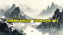 Thánh Khư (Chương 30)