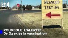 La rougeole éclate aux États-Unis, les autorités appellent à la vaccination