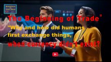 The Beginning of Trade | video10,