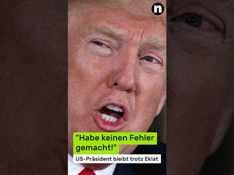 Donald Trump unbelehrbar: 'Habe keinen Fehler gemacht!' US-Präsident bleibt trotz Eklat bockig