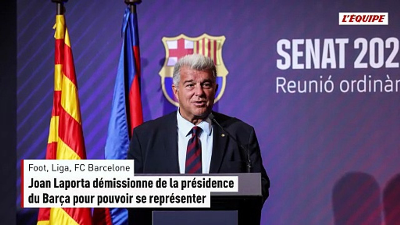 Joan Laporta démissionne de la présidence du FC Barcelone pour pouvoir se représenter - Foot - Liga - FC Barcelone