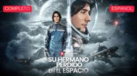 [Español] Su hermano perdido en el espacio (Versión completo)
