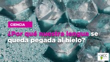 ¿Por qué nuestra lengua se queda pegada al hielo?