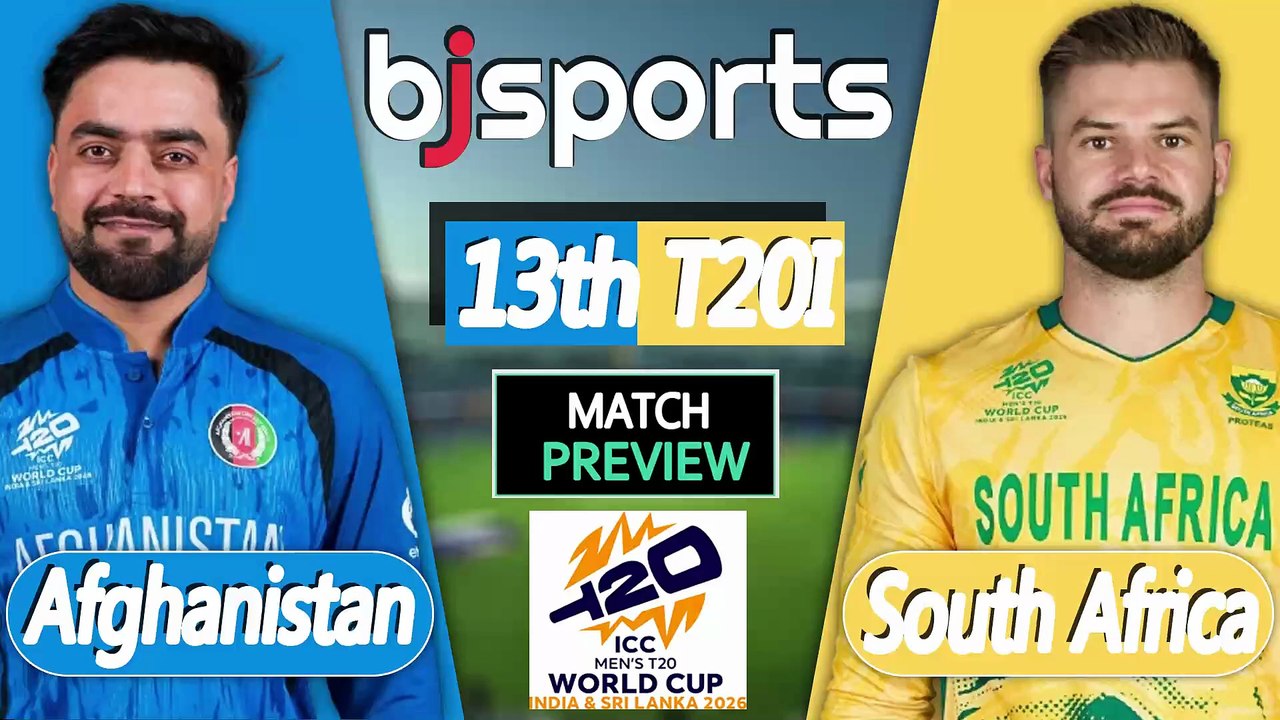 T20 World Cup 2026 | South Africa vs Afghanistan 13th Match T20l Match Preview |