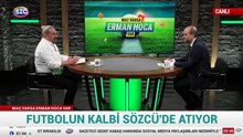Erman Toroğlu Fenerbahçe - Gençlerbirliği maçının ilk yarısını değerlendirdi
