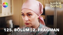 Kızılcık Şerbeti 125. Bölüm 2. Fragman | "Artık eski Salkım yok!"