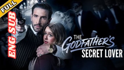 [ Hot 2025🔥] The Godfather's Secret Lover - Full Movie HD dailymotion