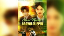 Game Flipped, Crown Slipped (DUBBED)