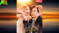 Contra el Guion del Destino En Español