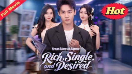 From Simp to Sigma Rich, Single, and Desired Full