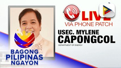 Panayam kay Department of Energy Usec. Mylene Capongcol ukol sa automatic enrollment sa mga miyembro ng 4Ps sa 100% lifeline subsidy program ng pamahalaan