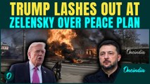 Trump EXPLODES on Zelensky | SHAMES Zelensky for Not even ‘Looking at’ Ukraine-Russia Peace Plan