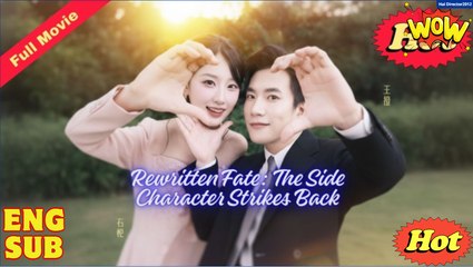 [EngSub] Rewritten Fate The Side Character Strikes Back