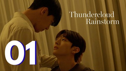Thundercloud Rainstorm Ep 1 | Romance BL | Série BL Sous-Titres Français