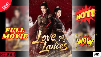 Love&Lances Full Movie
