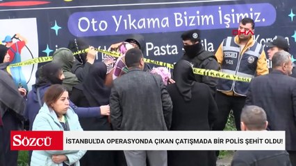 İstanbul'da operasyonda çıkan çatışmada bir polis şehit oldu!