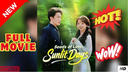 Seeds Of Love Sunlit Days - Full Episodes
