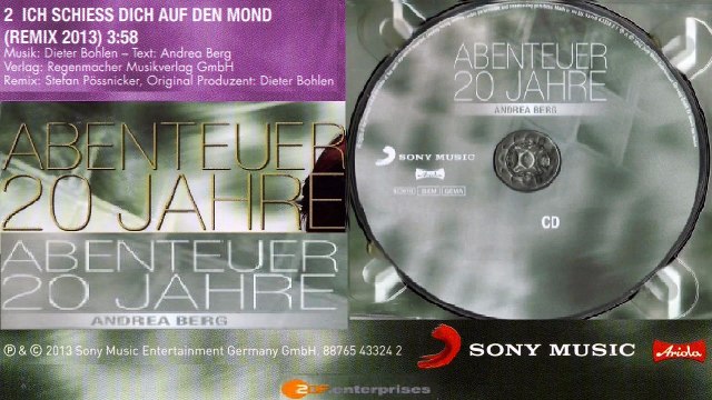 ANDREA BERG — SCHIESS DICH AUF DEN MOND (REMIX 2013) 3:58 | Von ANDREA BERG – ABENTEUER 20 JAHRE · (2012) · CD