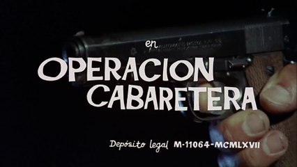 Operación cabaretera 1967 HD 1080 Completa Gracita Morales, José Luis López Vázquez