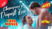 Champion's Deepest Love