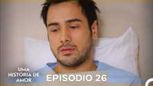 Uma História De Amor Episódio 26 Longo (Dublagem em Portugues)
