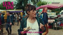 Leave One Day | Trailer 1