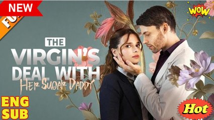 A Sugar Daddy’s Virgin Arrangement [NEW] - FULL MOVIE 2025