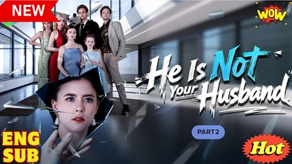 he's not your husband FULL HD