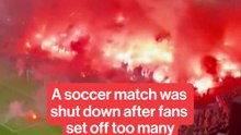 Soccer match forced to shut down after fireworks from fans.