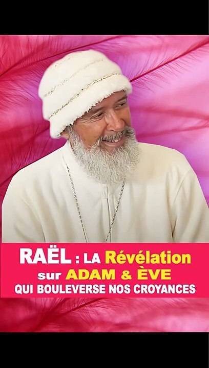 Rael : message aux Africains : Adam et Eve étaient noirs