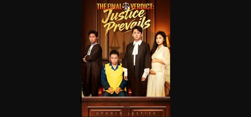 The Final Verdict - Justice Prevails #Dramabox