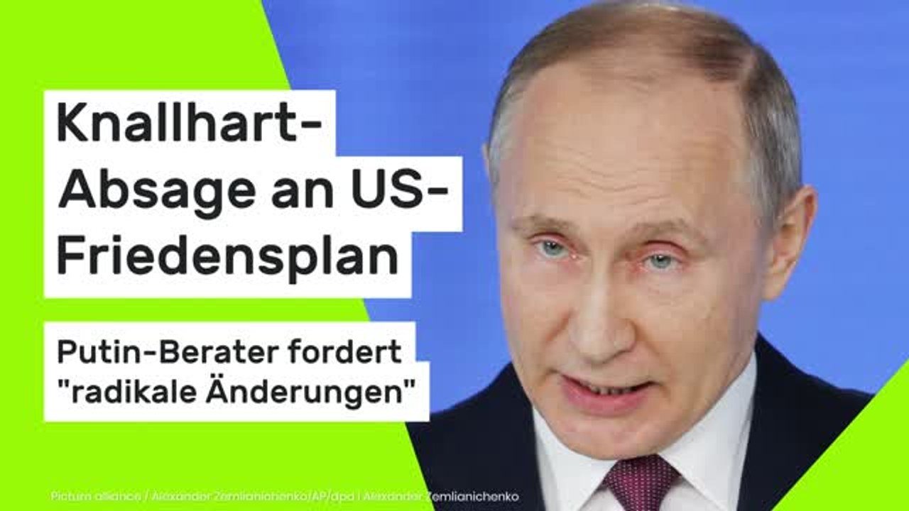 Ukraine-Krieg aktuell: Knallhart-Absage an US-Friedensplan - Putin-Berater fordert "radikale Änderungen"