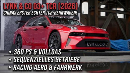 Lynk & Co 03+ TCR (2026) – Chinas erster echter TCR-Rennwagen!
