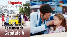 Urgente: Se Necesita Amor Resumen del Capítulo 5