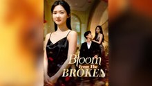 Bloom From The Broken – FULL HD MOVIE [Eng Sub]