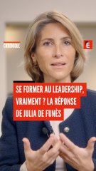Se former au leadership, vraiment ? La réponse de Julia de Funès