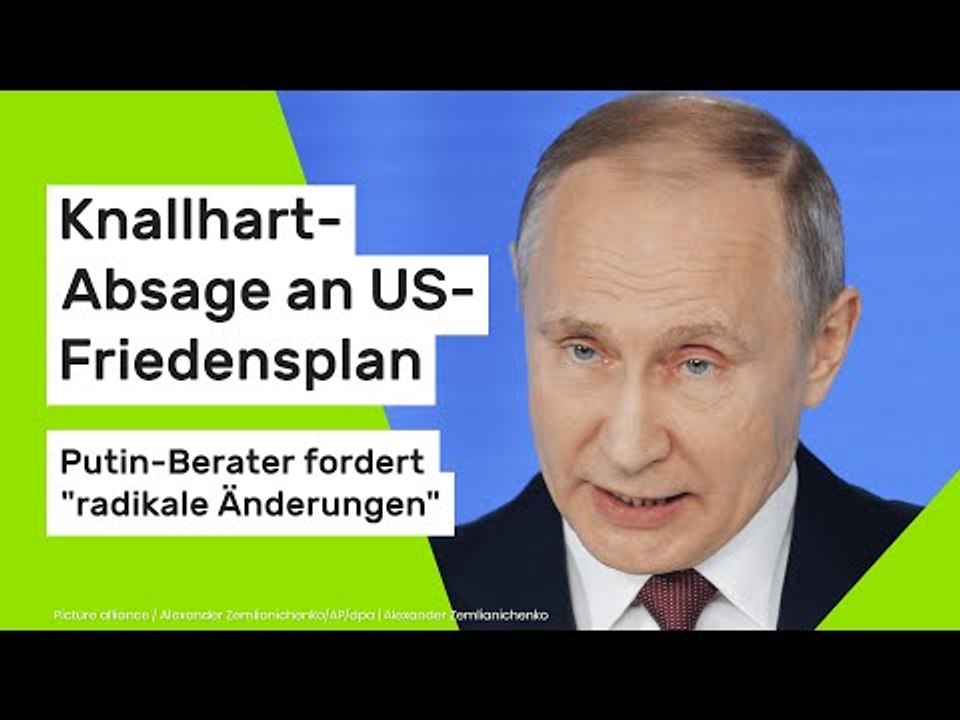 Ukraine-Krieg: Knallhart-Absage an US-Friedensplan - Putin-Berater fordert 'radikale Änderungen'