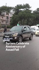 Syrians Celebrate Anniversary of Assad Fall