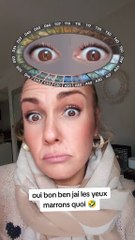 Oui bon ben j'ai les yeux marrons quoi 🤣
