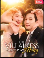 The Villainess Won’t Play Along (2025) – FULL [Eng Sub]