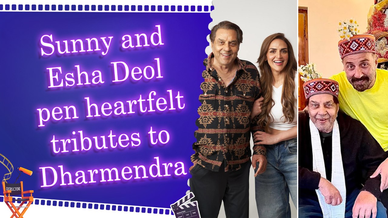 Sunny Deol and Esha Deol share emotional memories of Dharmendra on his 90th birthday