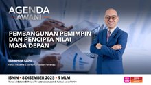 Agenda AWANI: Pembangunan pemimpin dan pencipta nilai masa depan