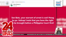Sen. Dela Rosa, may warrant of arrest na umano ayon kay Harry Roque | 24 Oras