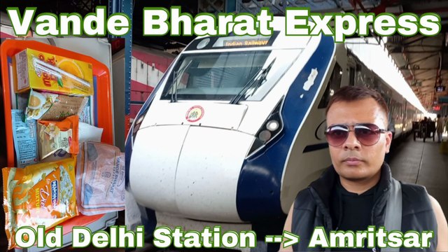 22487 Delhi to Amritsar Vande Bharat express Executive class Journey and food reivew | Train