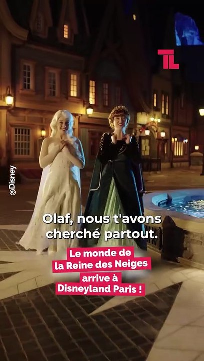 TELE-LOISIRS - Disneyland Paris inaugure son nouveau royaume, celui de La Reine des Neiges !